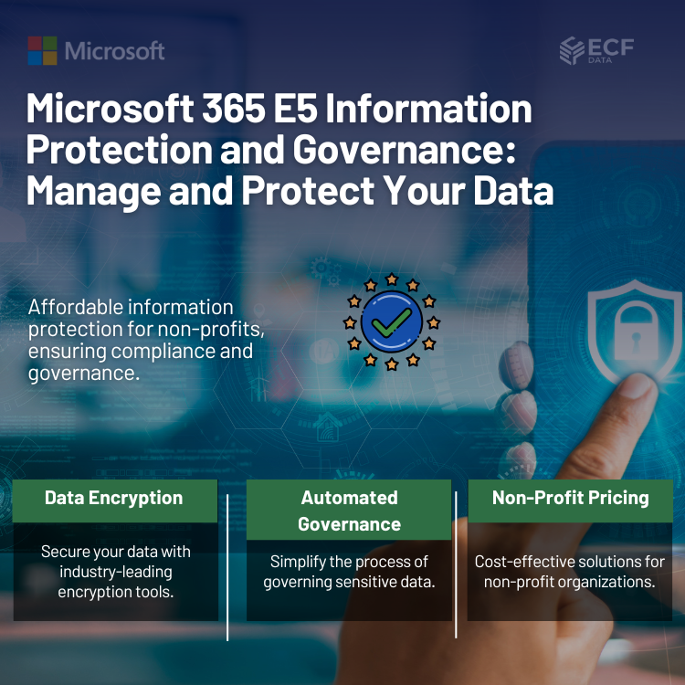 Microsoft 365 E5 Information Protection and Governance (Non-Profit Pricing)