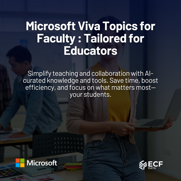 Microsoft Viva Topics Knowledge Discovery for Faculty ECF Cloud