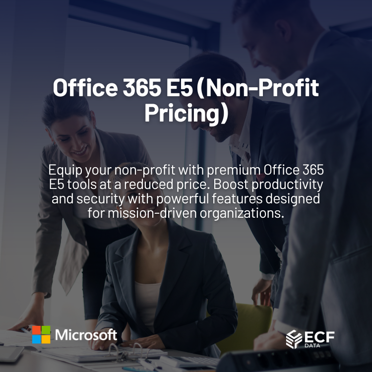 Office 365 E5 (Non-Profit Pricing)