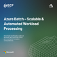 Azure Basic Deployment Batch