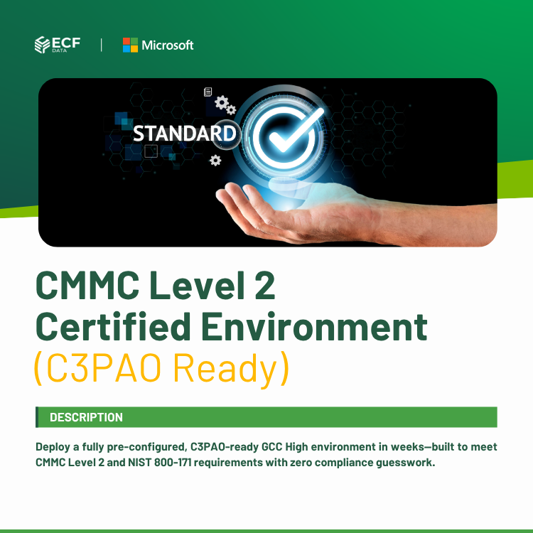 CMMC Level 2 Certified Environment (C3PAO Ready)