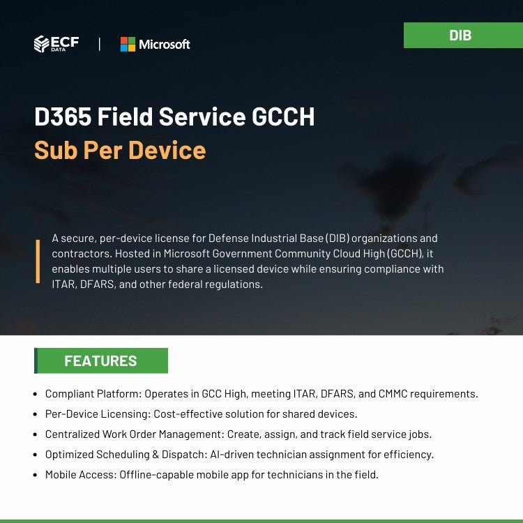 D365 Field Service per-device license for GCC High compliance.
