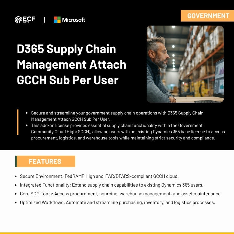 D365 Supply Chain Management Attach GCCH Sub Per User license for government contractors