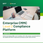 Enterprise CMMC Level 2 Compliance Platform