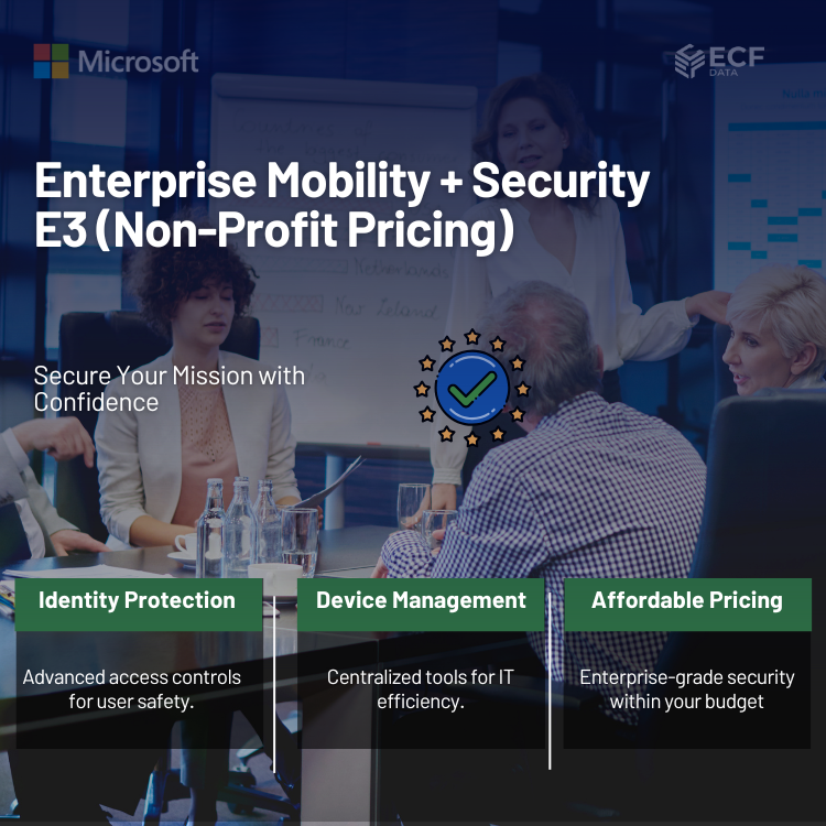 Enterprise Mobility + Security E3 (Non-Profit Pricing)