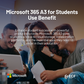 Microsoft 365 A3 for Students Use Benefit (Education Student Pricing)