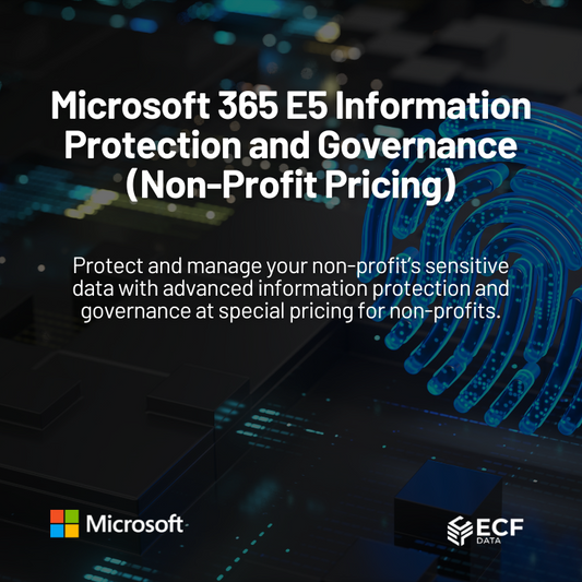 Microsoft 365 E5 Information Protection and Governance (Non-Profit Pricing)