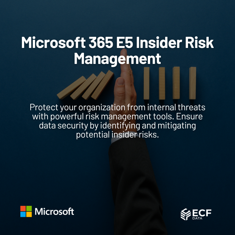 Microsoft 365 E5 Insider Risk Management Comprehensive Security