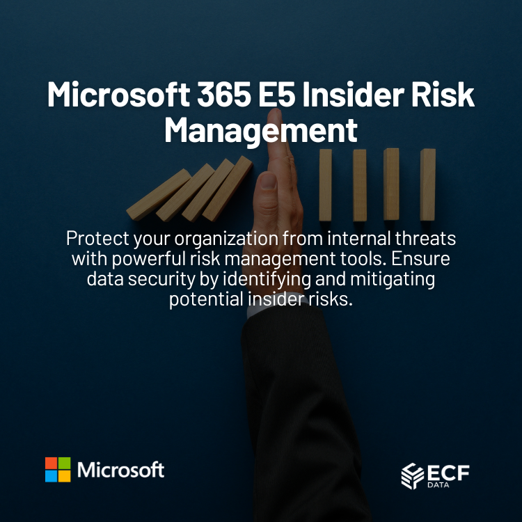 Microsoft 365 E5 Insider Risk Management