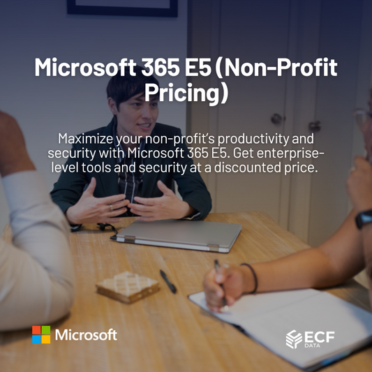 Microsoft 365 E5 (Non-Profit Pricing)