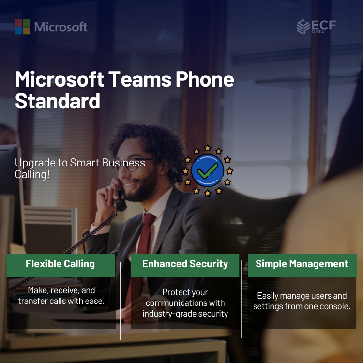 Microsoft Teams Phone Standard Enhanced Business Calling Solution
