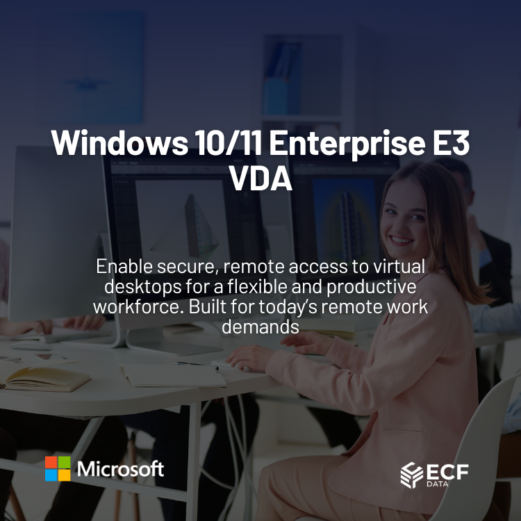 Windows 10/11 Enterprise E3 VDA